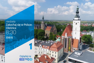 Oleśnica w programie Zakochaj się w Polsce TVP